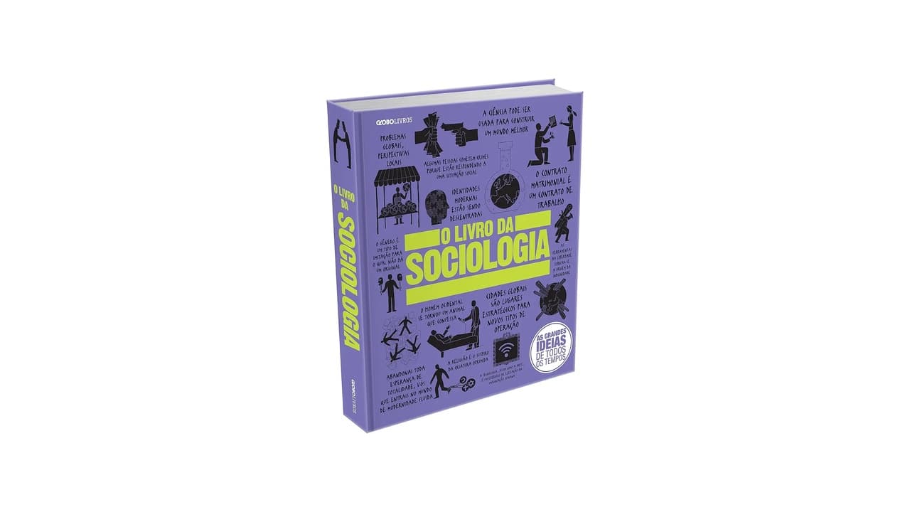 Melhor Livro de Sociologia: 10 Obras Essenciais para Entender a Sociedade
