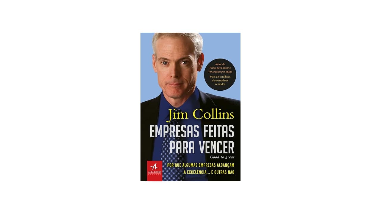 Melhor Livro do Escritor Jim Collins: Os 4 Livros para Gestão e Sucesso